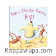 Dans Etmeyi Seven Ayı