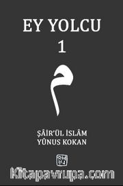 Ey Yolcu 1