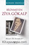 Bilinmeyen Ziya Gökalp