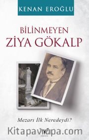 Bilinmeyen Ziya Gökalp