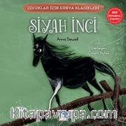 Siyah İnci / Çocuklar İçin Dünya Klasikleri