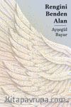 Rengini Benden Alan