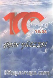 100. Yılda Şiirin Yüzleri