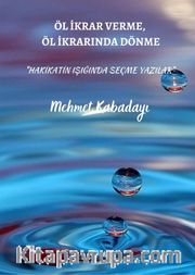 Öl İkrar Verme, Öl İkrardan Dönme