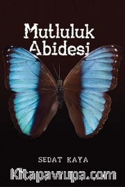 Mutluluk Abidesi