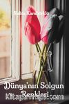 Dünya’nın Solgun Renkleri