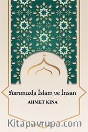 Asrımızda İslam ve İnsan