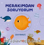Merakımdan Soruyorum / Okyanus