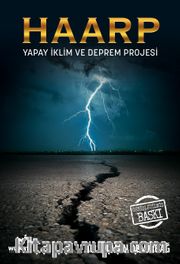 Haarp <br /> Yapay İklim ve Deprem Projesi