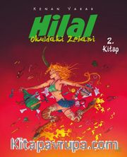 Hilal 2. Kitap / Okuldaki Zebani