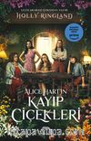 Alice Hart’ın Kayıp Çiçekleri (Karton Kapak)