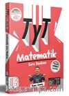 2024 TYT Matematik Tamamı Çözümlü Soru Bankası