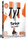 2024 TYT Türkçe Ders Notları Konu Sonu Testleri İlaveli 