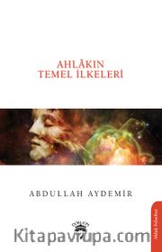 Ahlakın Temel İlkeleri