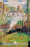 Varşova Yanarken...