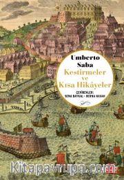 Kestirmeler ve Kısa Hikayeler