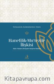 Hanefîlik-Mu‘Tezile İlişkisi