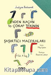 Evden Kaçan On Çorap Tekinin Şaşırtıcı Maceraları 
