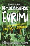 Demokrasilerin Evrimi & Geçmişte ve Şimdi