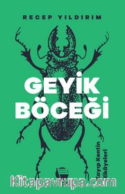 Geyik Böceği <br /> Kayıp Kentin Hikayeleri