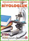 Meslekleri Öğreniyorum / Biyologluk Stem Meslekleri