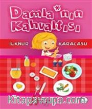 Damla'nın Kahvaltısı
