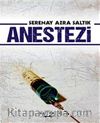 Anestezi