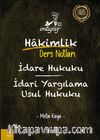 İmtiyaz İdare Hukuku İdari Yargılama Usul Hukuku Hakimlik Ders Notları