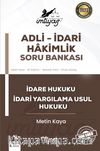 İmtiyaz Adli - İdari Hakimlik Soru Bankası İdare Hukuku ve İdari Yargılama Usul Hukuku