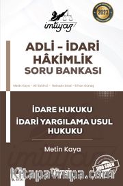İmtiyaz Adli - İdari Hakimlik Soru Bankası İdare Hukuku ve İdari Yargılama Usul Hukuku