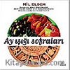 Ay Işığı Sofraları