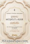 Şerhu Müşkilil Asar 4 (Ciltli)