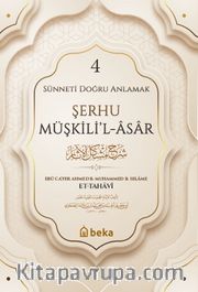 Şerhu Müşkilil Asar 4 (Ciltli)