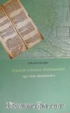 Osmanlı-Lehistan Ahidnameleri (55/1 Nolu Ahidnameler)