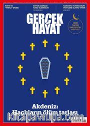 Gerçek Hayat Temmuz 2023 Sayı: 1093