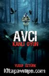 Avcı & Kanlı Oyun