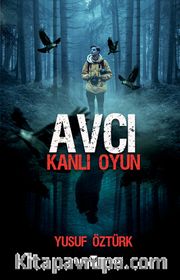 Avcı <br /> Kanlı Oyun