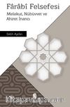 Farabî Felsefesi & Melekut, Nübüvvet ve Ahiret İnancı