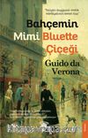 Bahçemin Mimi Bluette Çiçeği
