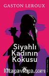 Siyahlı Kadının Kokusu