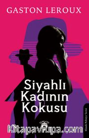 Siyahlı Kadının Kokusu