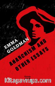 Anarchism And Other Essays