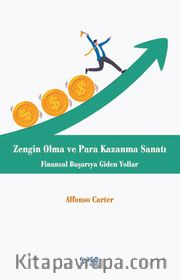 Zengin Olma ve Para Kazanma Sanatı