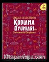 Dikkat Geliştiren Kodlama Oyunları ile Sistematik Düşünme