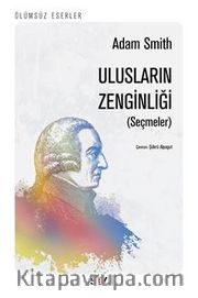 Ulusların Zenginliği (Seçmeler)
