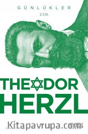 Theodor Herzl’in Günlükleri (2. Cilt)