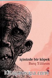 İçinizde Bir Köpek