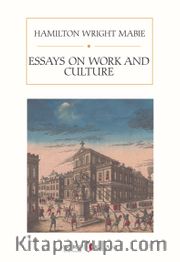 Essays On Work And Culture
