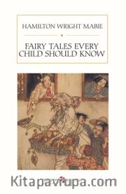 Fairy Tales Every Child Should Know