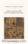 Folk Tales Every Child Should